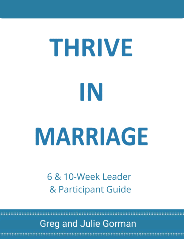 Thrive In Marriage Participant Guide + 6 Week Leader Guide + Book